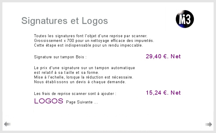 Signatures et Logos
MAKET INFO 3 - http://www.maketinfo3.eu